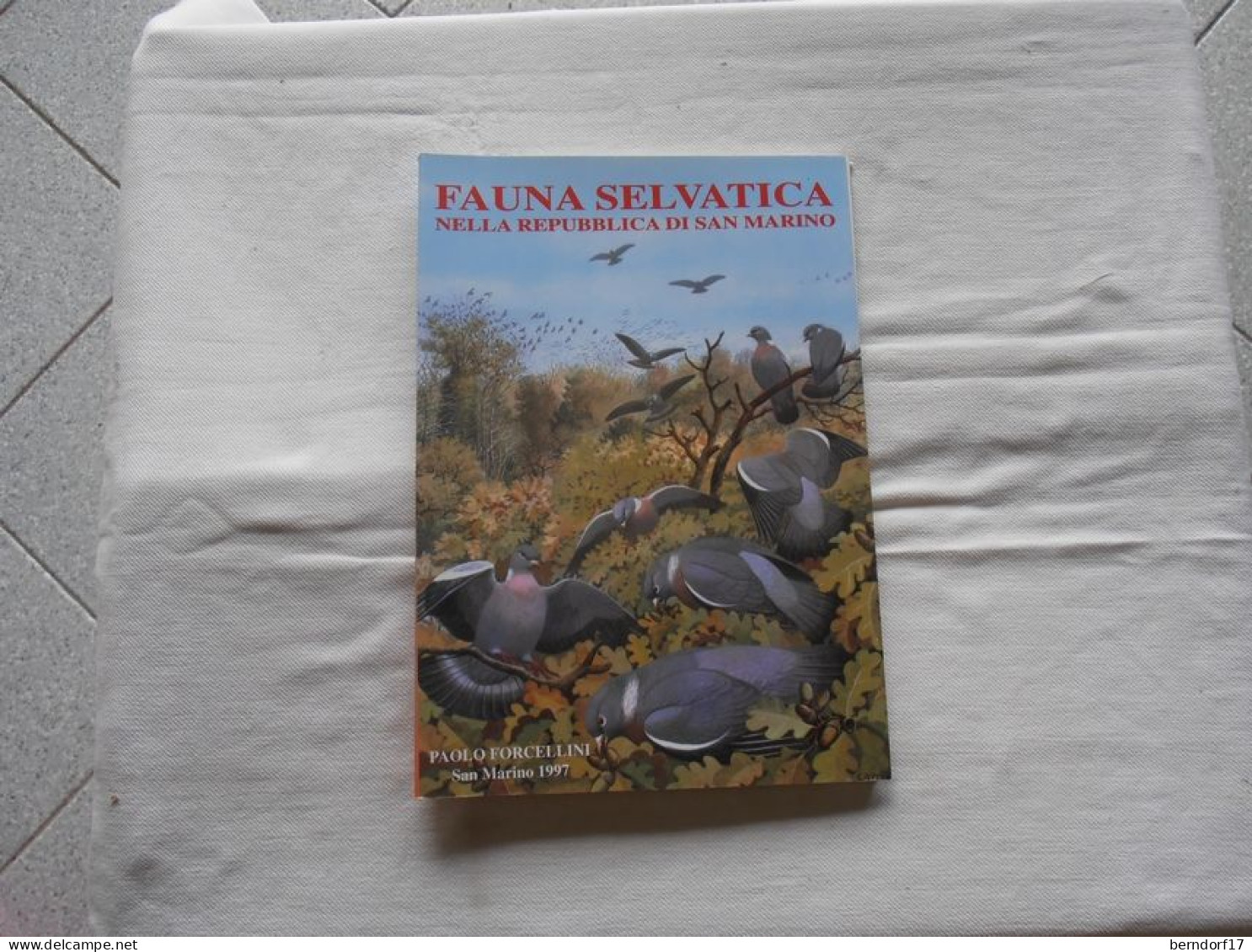 SAN MARINO - FAUNA SELVATICA - Manuels Pour Collectionneurs