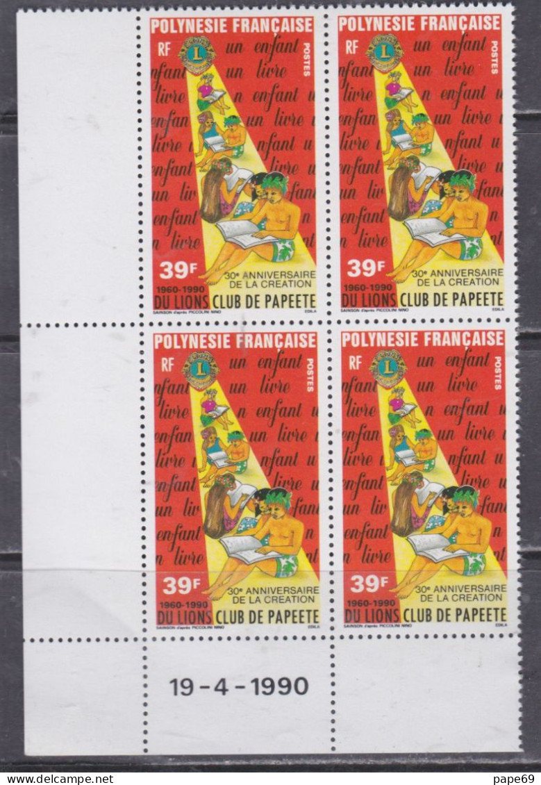 Polynésie N° 362 XX 30è Anniv. Lions Club De Papeete, En Bloc De 4 Coin Daté Des 19 . 4 . 1990 ; Sans Charnière, TB - Nuevos