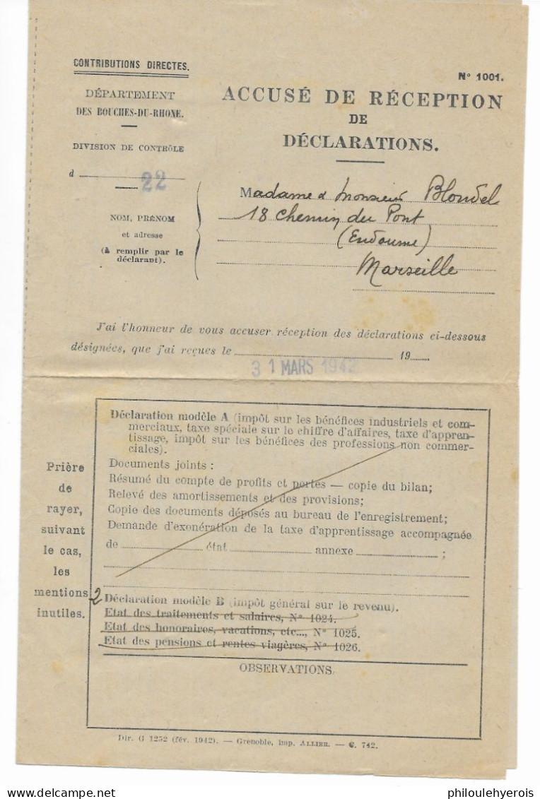 MARSEILLE (13) 1942 Accusé Réception De Déclarations Impôt + Adresses Des Controleurs Bouches Du Rhone Superbe - Non Classés