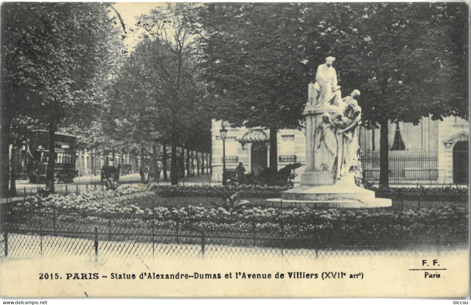 Cp PARIS 75 - Statue D'Alexandre Dumas Et L'Avenue De Villiers (XVIIe Arrt) N° 2015 F.F. Paris - Statues