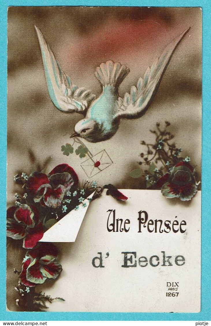 * Eke - Eecke (Nazareth - Oost Vlaanderen) * (DIX Paris 1267) Fantaisie, Une Pensée D'Eecke, Pigeon, Dove, Fleurs - Nazareth
