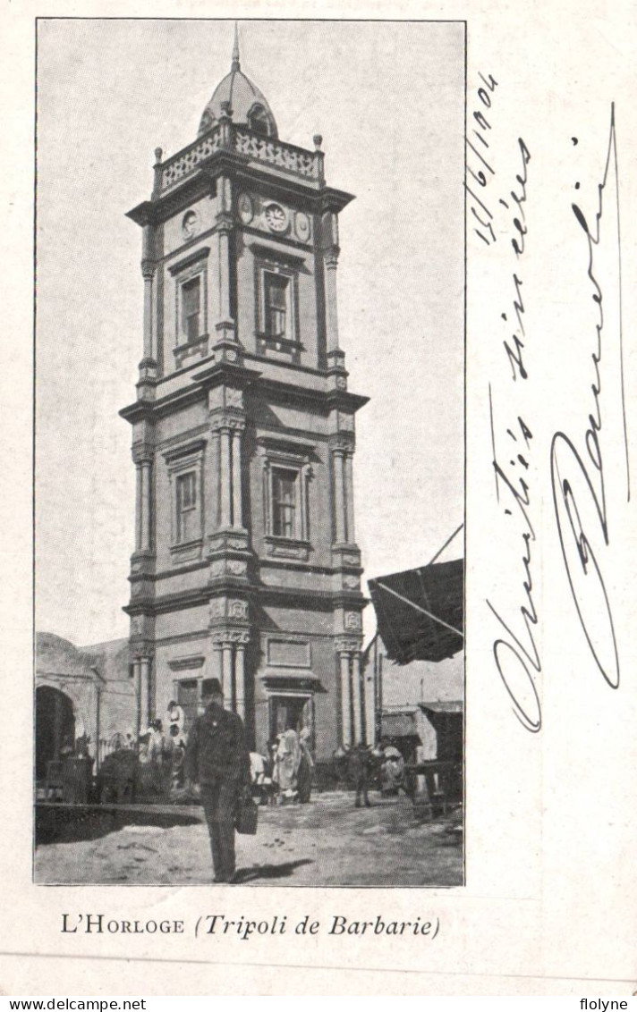 Tripoli De Barbarie - Place Et L'horloge - 1904 - Libye Libya - Libia