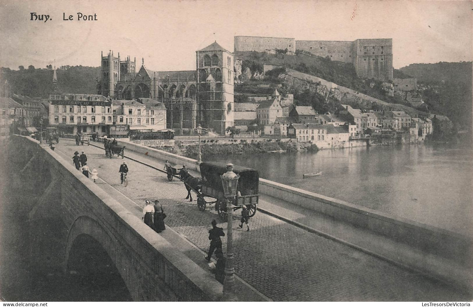 BELGIQUE - HUY - Le Pont - Carte Postale Ancienne - Huy