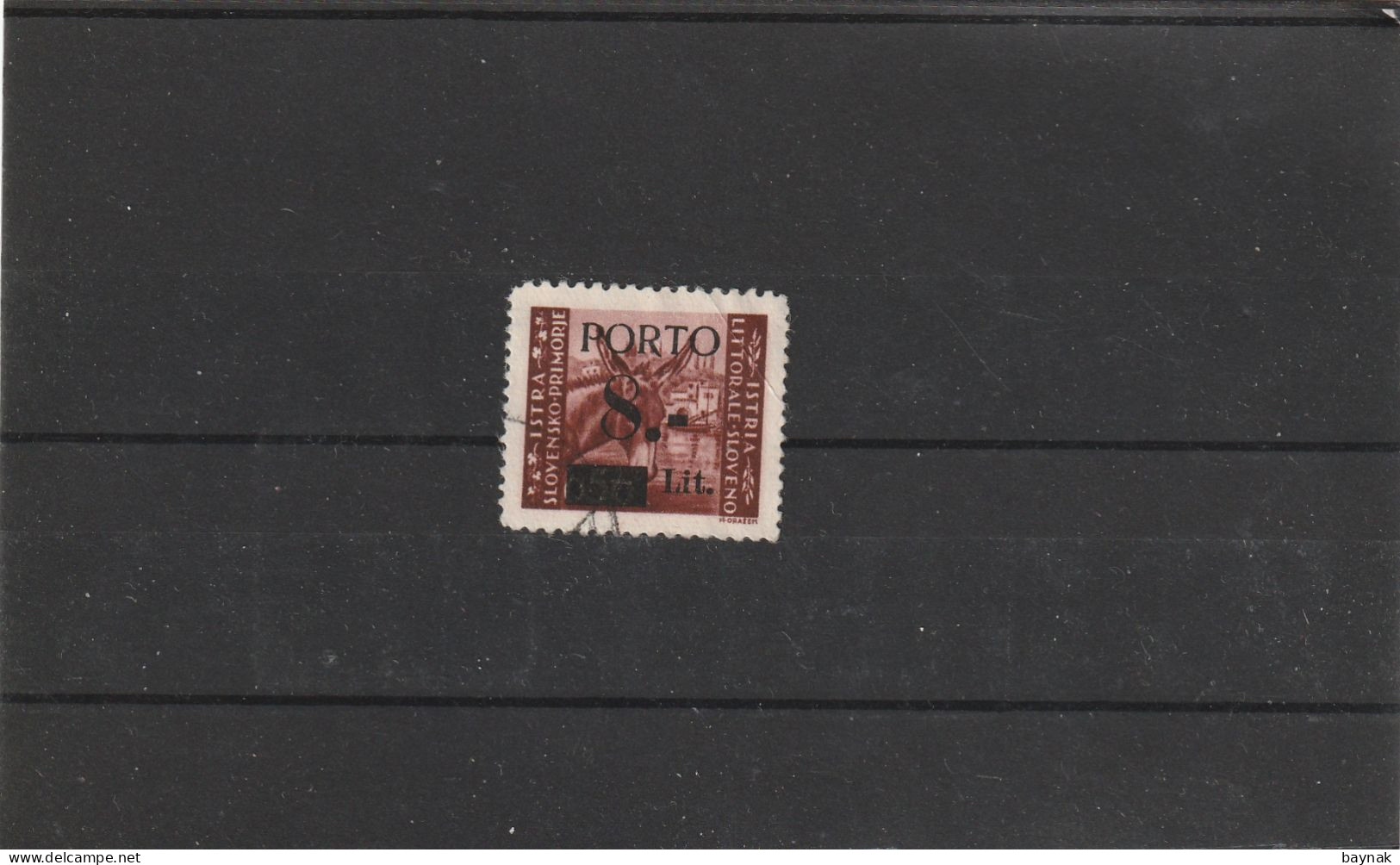 ITALIA / SLOVENIA  --  ISTRIA LITTORALE  SLOVENO  --  ISTRA SLOVENSKO PRIMORJE  --  PORTO  8 Lit  --  OVERPRINT - Yugoslavian Occ.: Slovenian Shore