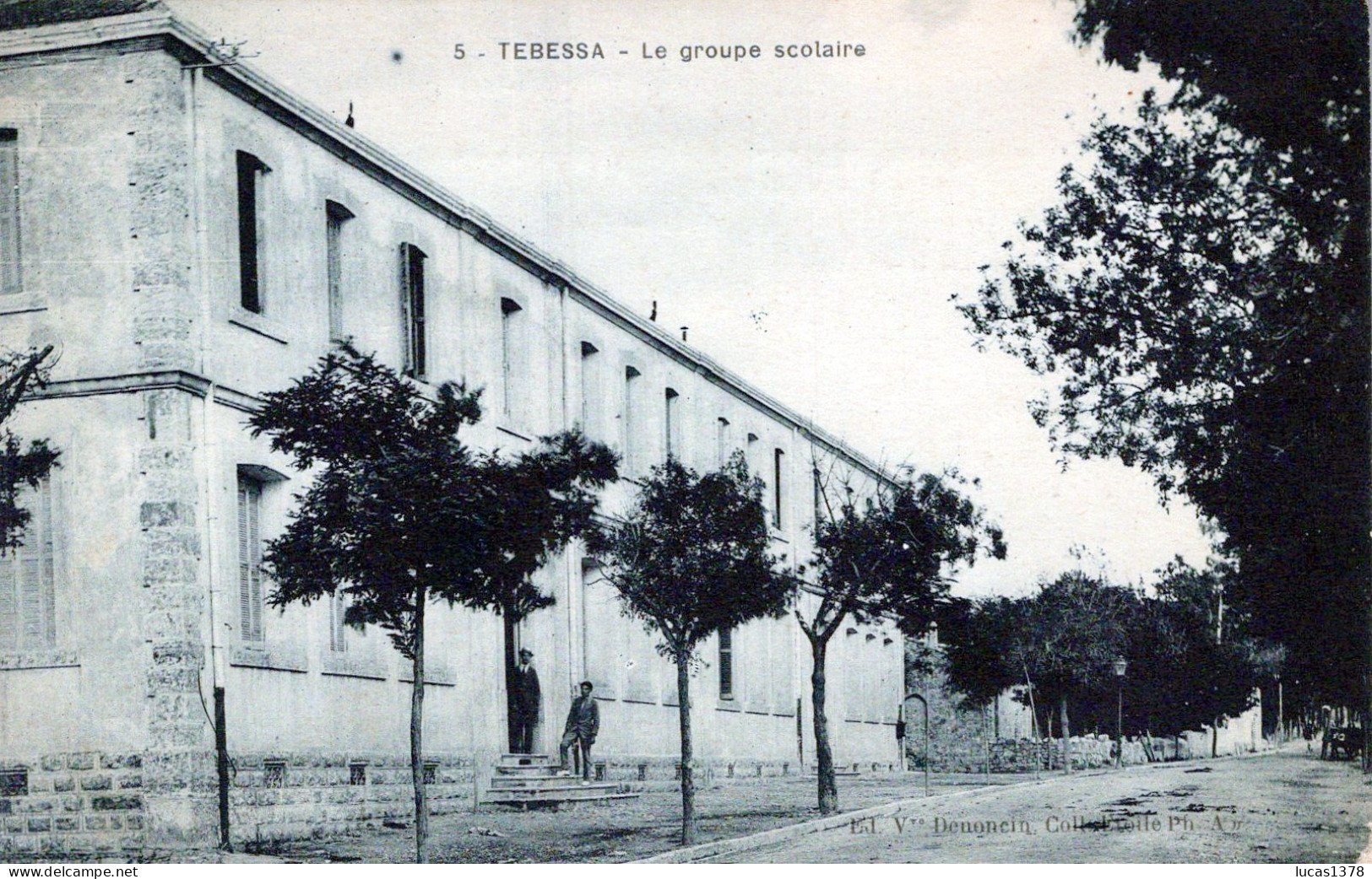 TEBESSA / LE GROUPE SCOLAIRE - Tebessa