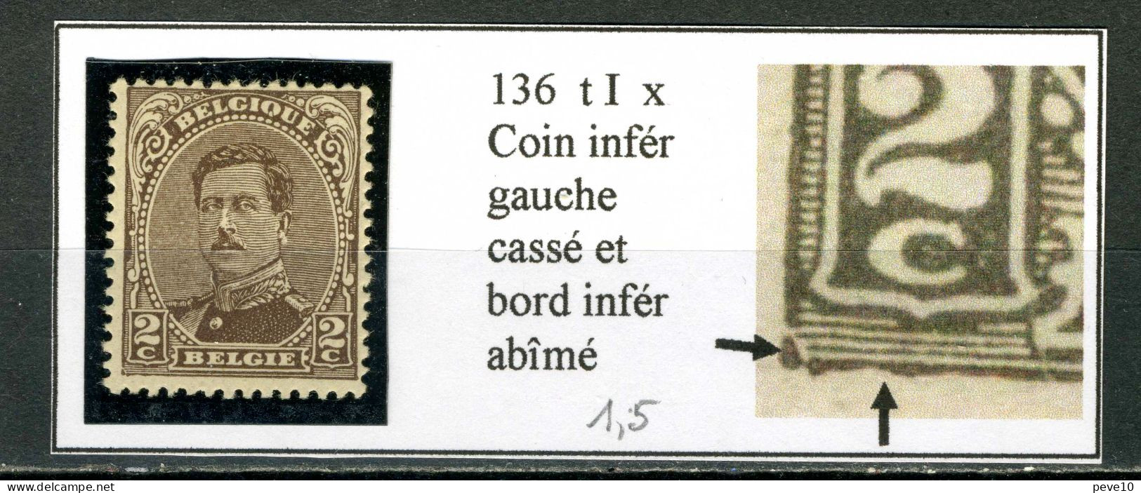 Belgique  N° 136   Type I   Coin Inférieur Cassé Et Bord Inférieur Abîmé - Sin Clasificación
