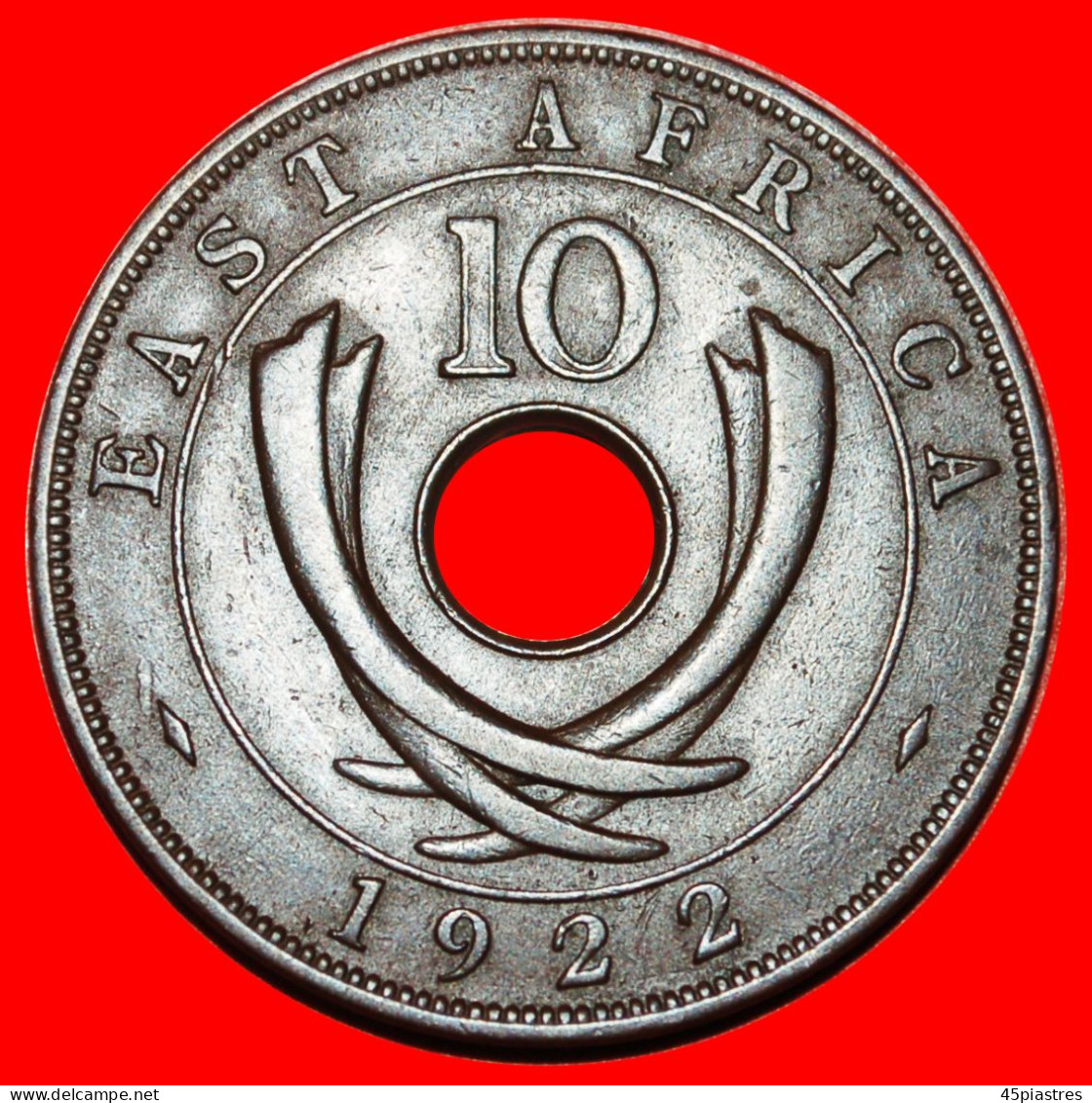 ~ GREAT BRITAIN (1921-1936): EAST AFRICA  10 CENTS 1922! GEORGE V (1911-1936)· LOW START! · NO RESERVE!!! - Colonia Británica