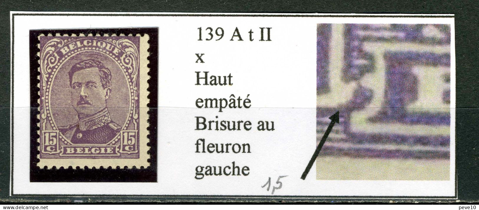 Belgique  N°139 A Type II X     Haut Empâté. Brisure Au Fleuron Gauche - Zonder Classificatie