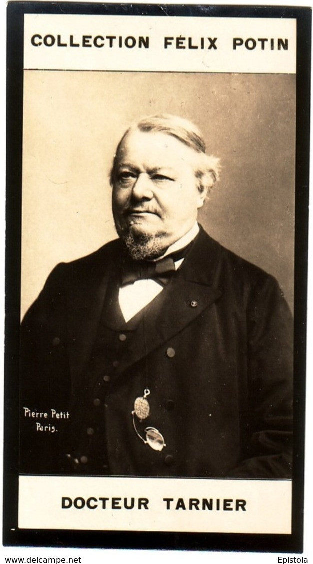 ► Docteur Stéphane Tarnier, Médecin Et Obstétricien Né  à Aiserey (Côte-d'Or)  - Collection Photo Felix POTIN 1900 - Félix Potin