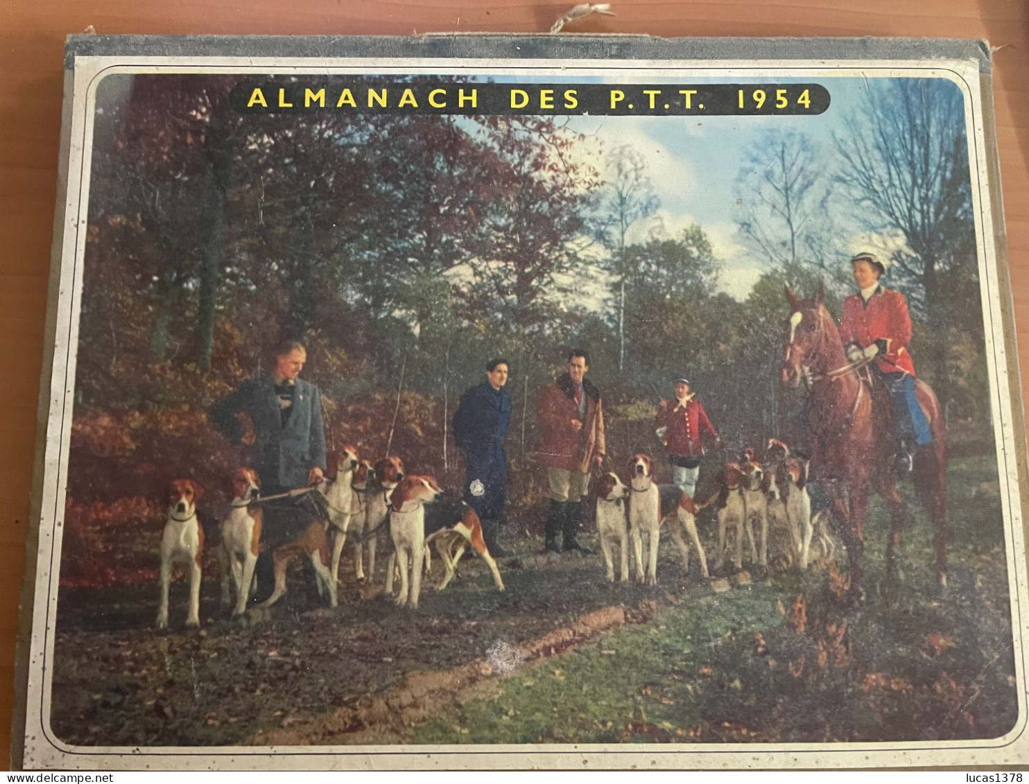 CALENDRIER ALMANACH DES POSTES  1954 / CHASSE A COURRE - Groot Formaat: 1941-60