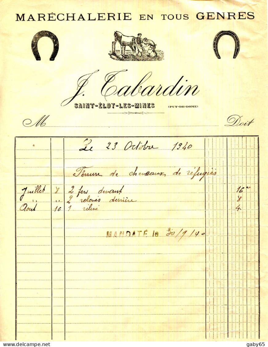 FACTURE.63.SAINT ELOY LES MINES.MARECHALERIE EN TOUS GENRES.J.TABARDIN.FERRURE DE CHEVEAUX DE REFUGIES. - Straßenhandel Und Kleingewerbe