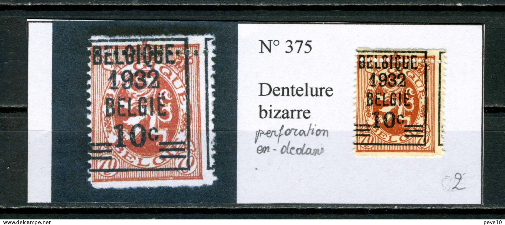 Belgique  N° 375 Dentelure Bizar  (perforation En-dedans) - 1901-1930