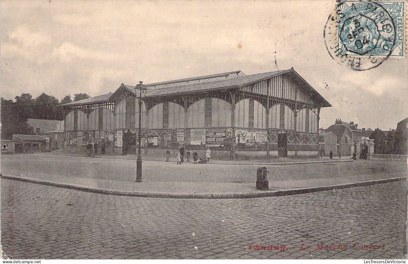 FRANCE - 02 - CHAUNY - Le Marché Couvert - Carte Postale Ancienne - Chauny