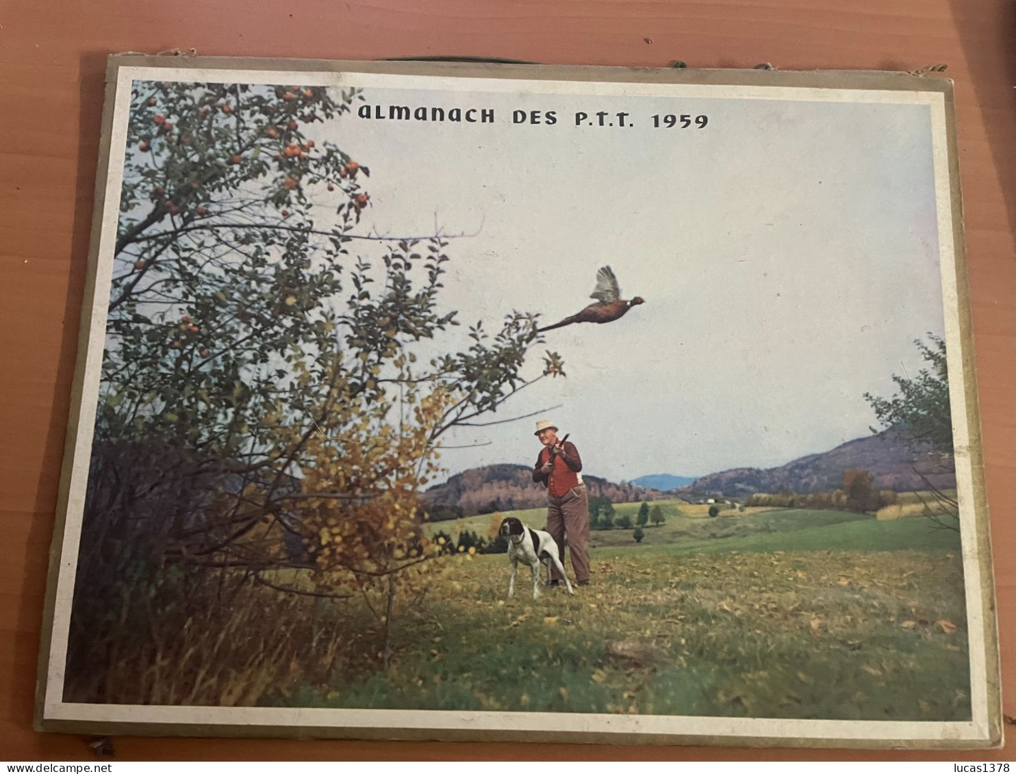 CALENDRIER ALMANACH DES POSTES  1959 / CHASSE ET PECHE - Big : 1941-60