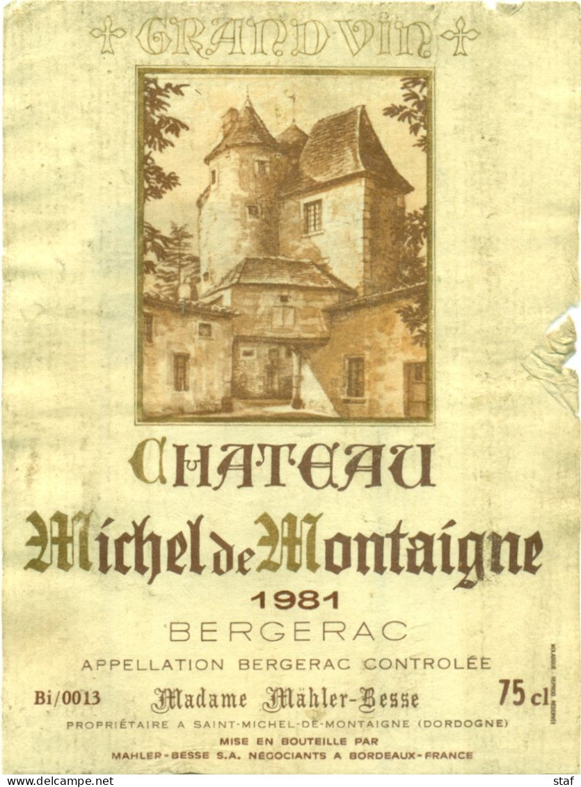 (M4) Etiquette - Etiket Château Michel De Montaigne 1981 Bergerac - Madame Mahler-Besse - Bergerac