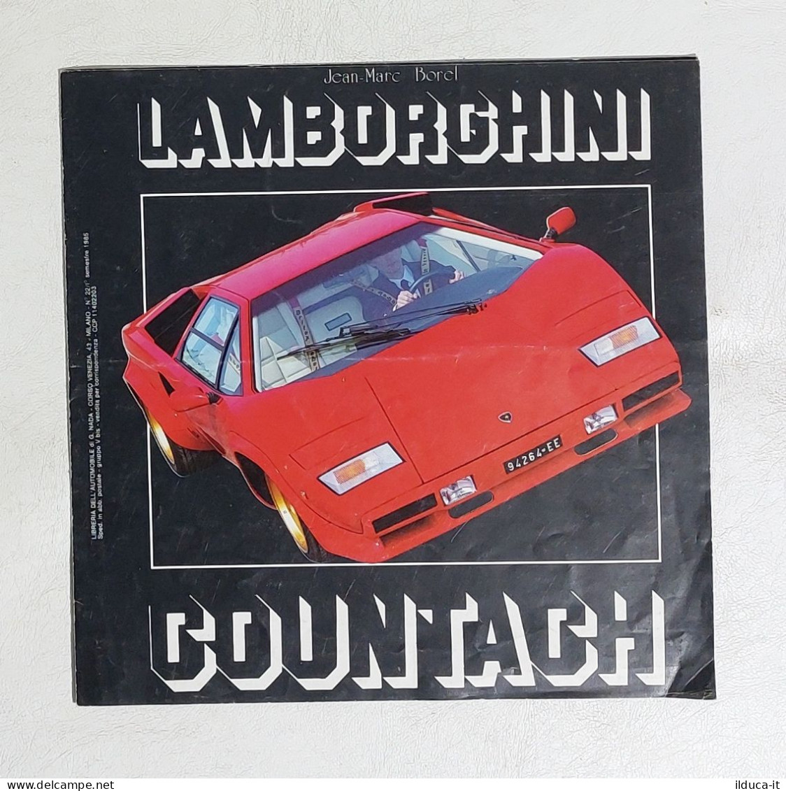 I113204 Depliant Auto - Lamborghini Countach - 1985 - Voitures
