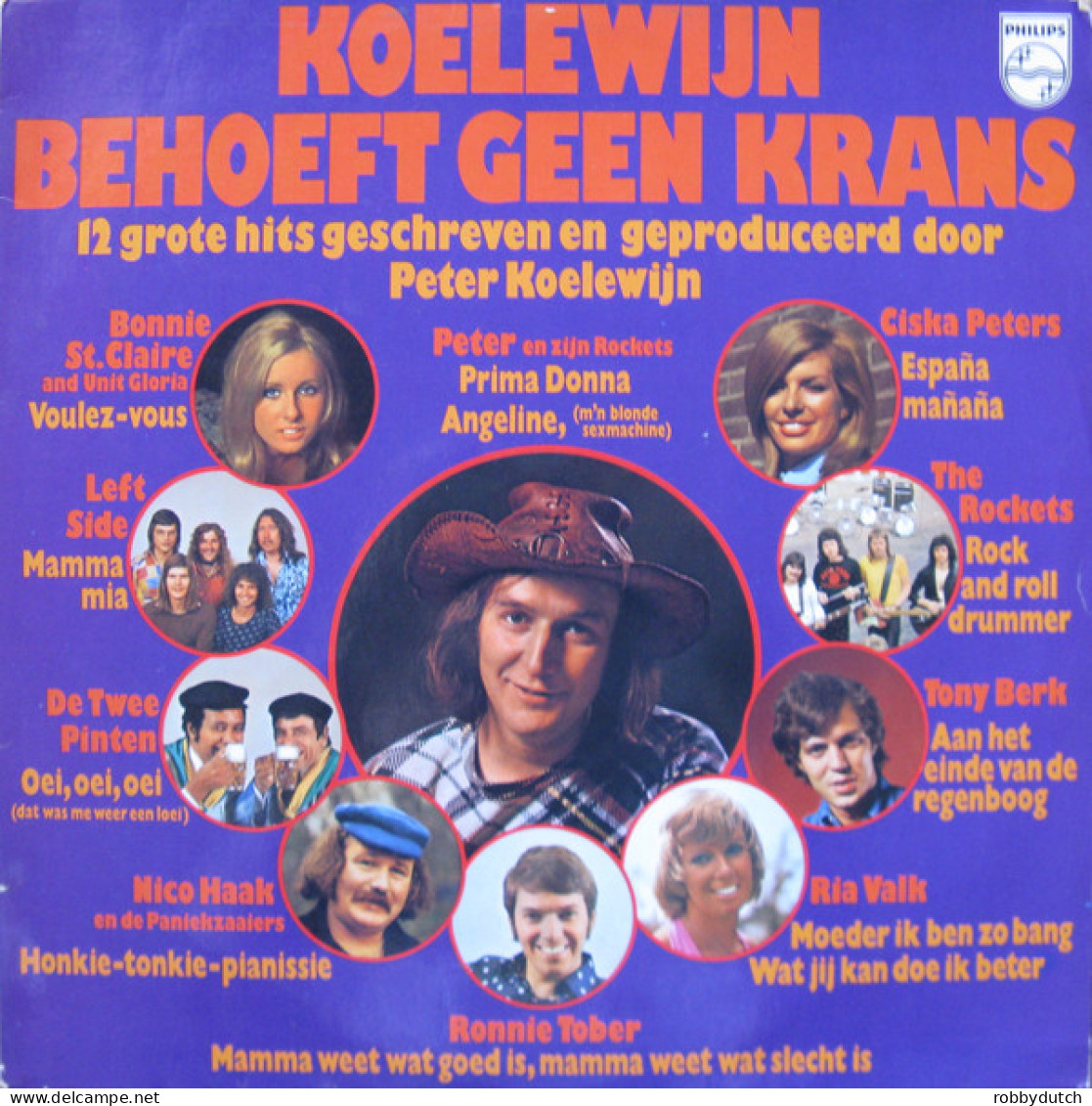 * LP * KOELEWIJN BEHOEFT GEEN KRANS (12 Grote Hits Geschreven En Geproduceerd Door Peter Koelewijn) - Hit-Compilations