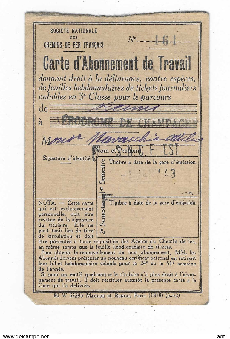 CARTE D'ABONNEMENT TRAVAIL SNCF S.N.C.F EST, SOCIETE NATIONALE DES CHEMINS DE FER FRANCAIS, 3e CLASSE, REIMS - AERODROME - Europe