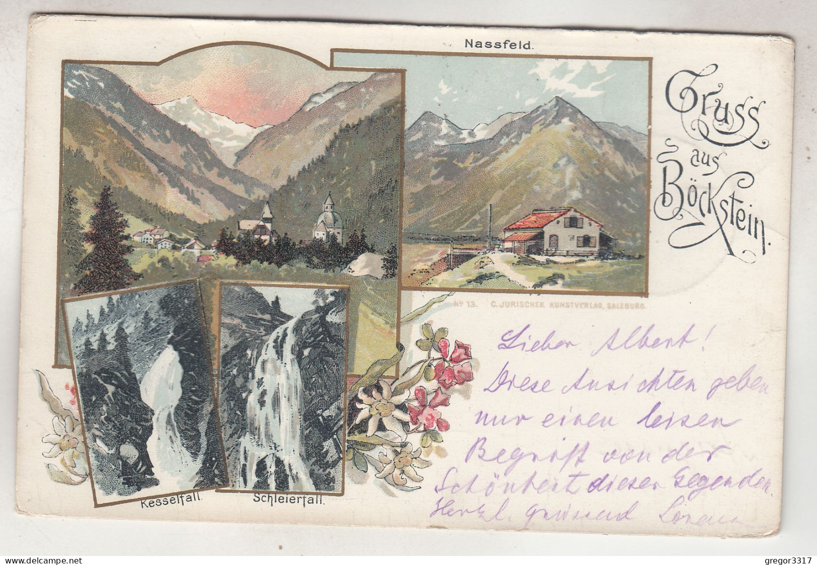 C6775) GRUSS Aus BÖCKSTEIN - LIHTO  Nassfeld - Kesselfall - Schleierfall 1897 - Böckstein