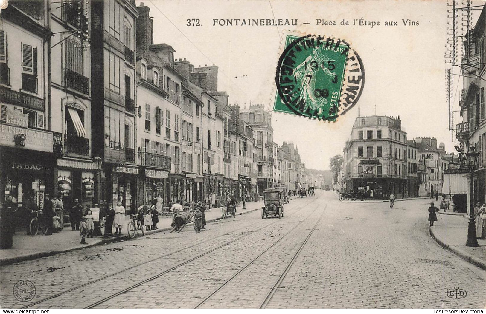 France - Fontainebleau - Place De L'étape Aux Vins - Edit. A. Siron - Animé - Carte Postale Ancienne - Fontainebleau