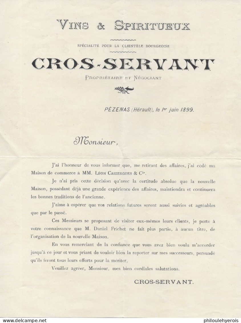 PEZENAS (34)   1899 Vins CROS SERVANT Propriétaire Et CAIZERGUES Successeurs 2 Scans - Non Classés