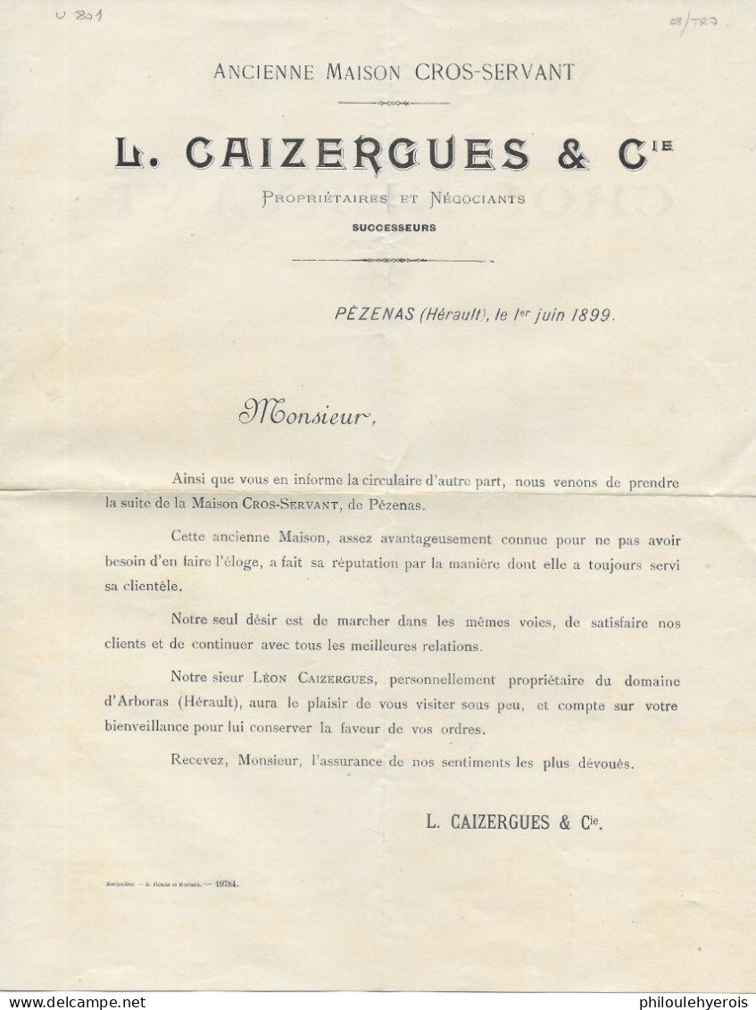 PEZENAS (34)   1899 Vins CROS SERVANT Propriétaire Et CAIZERGUES Successeurs 2 Scans - Non Classés