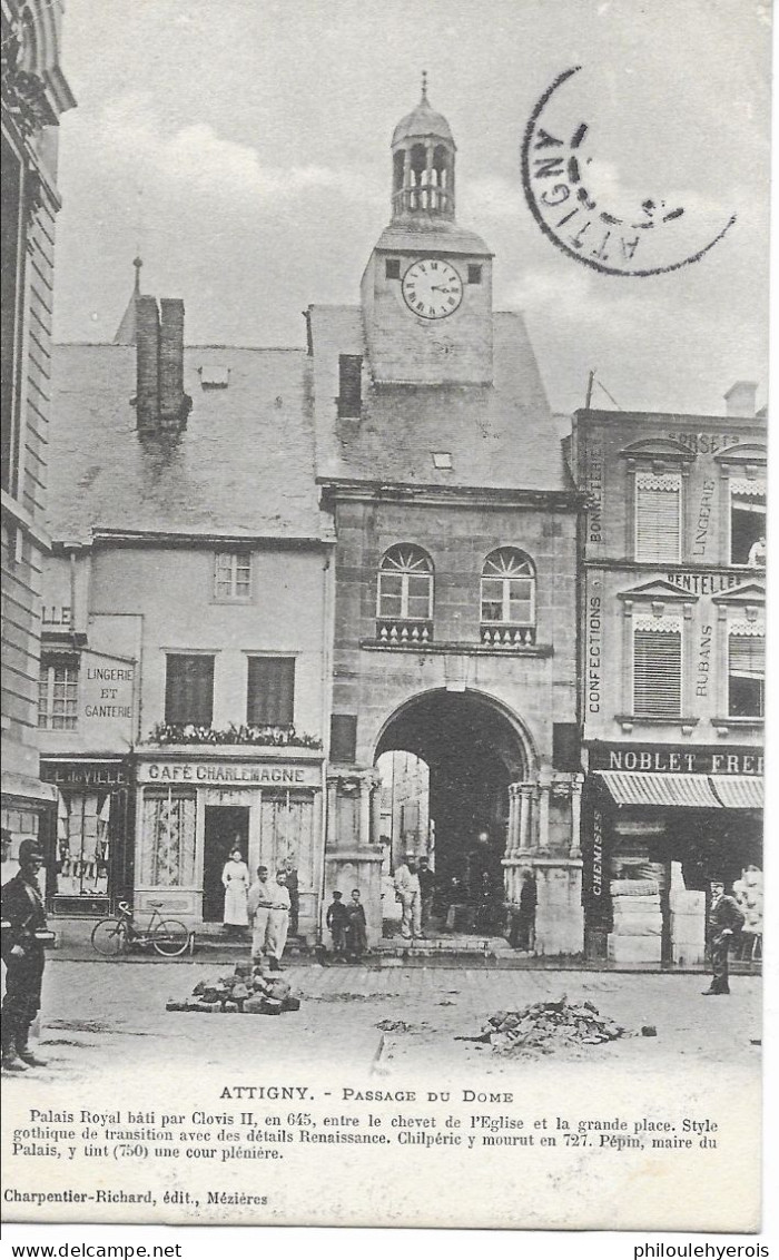 CPA 08 ATTIGNY Passage Du Dôme 1905 - Attigny