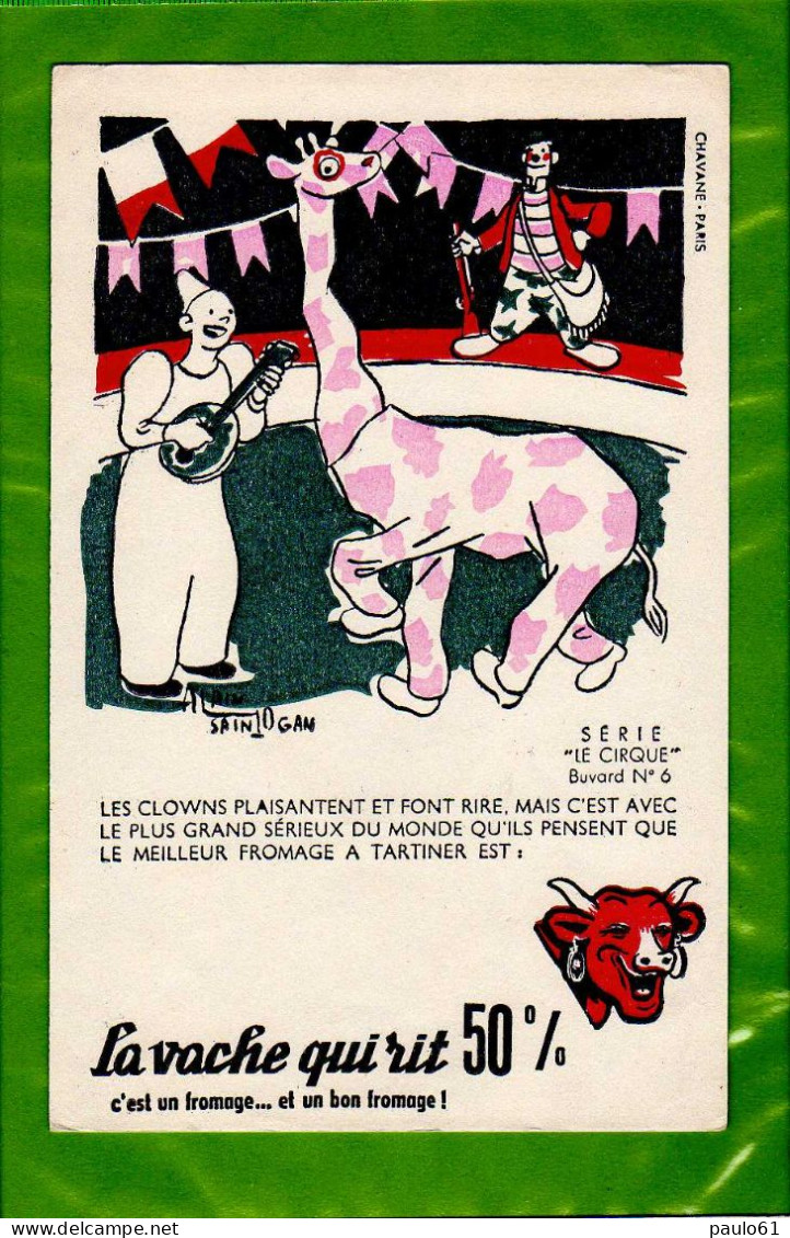 Buvard :La Vache Qui Rit  50% Serie Cirque  N°6 - Leche