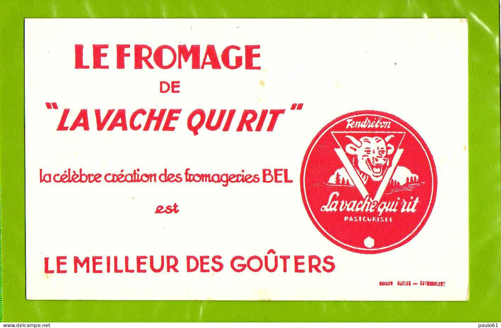 BUVARD : Le Fromage De La Vache Qui Rit  Medaillon - Milchprodukte