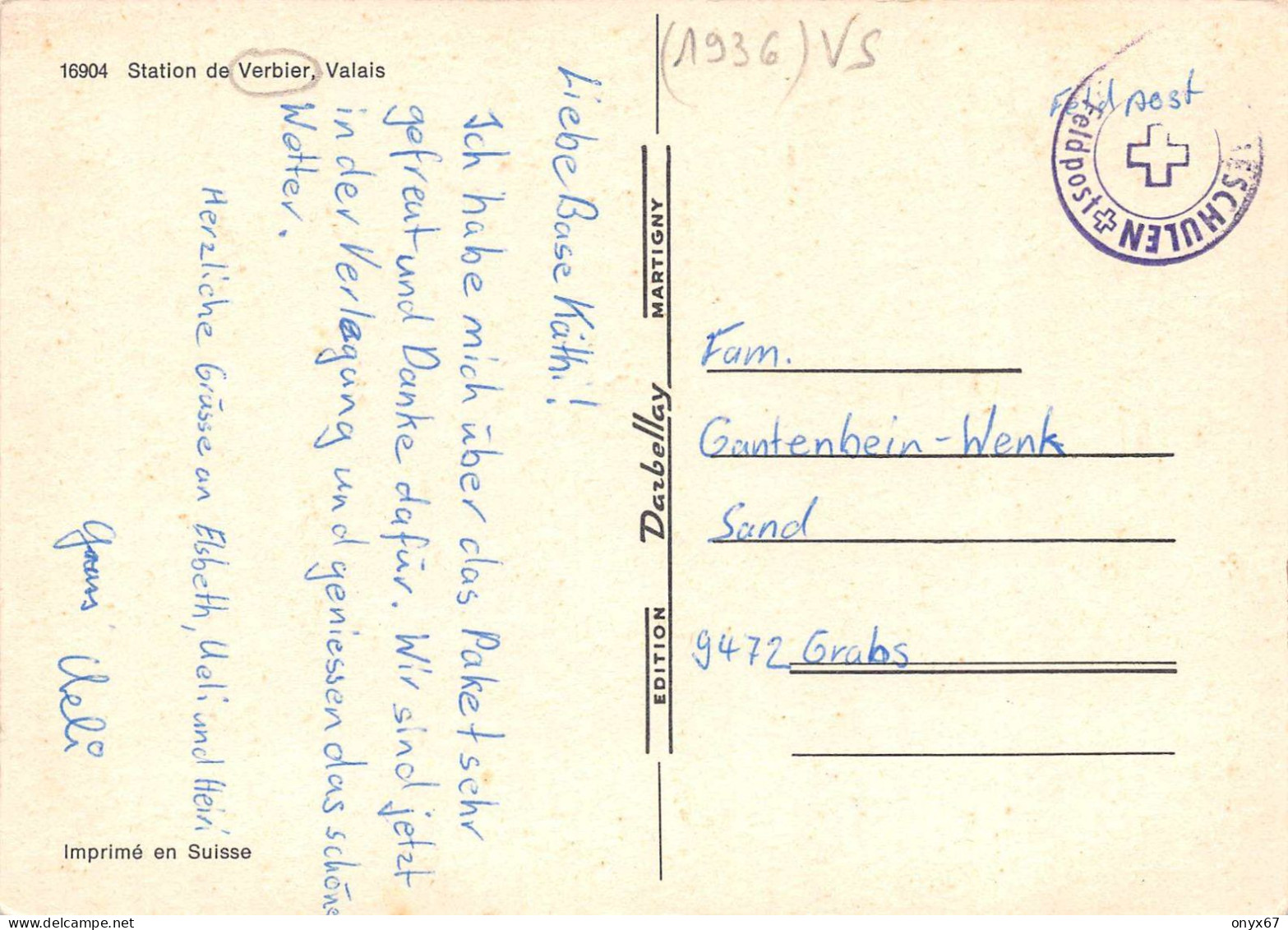 GF-VERBIER-Suisse-Schweiz-Svizzera-Valais-Vue De La Station Cachet Tampon Stempel Feldpost-GRAND FORMAT-10 X 15 - Other & Unclassified