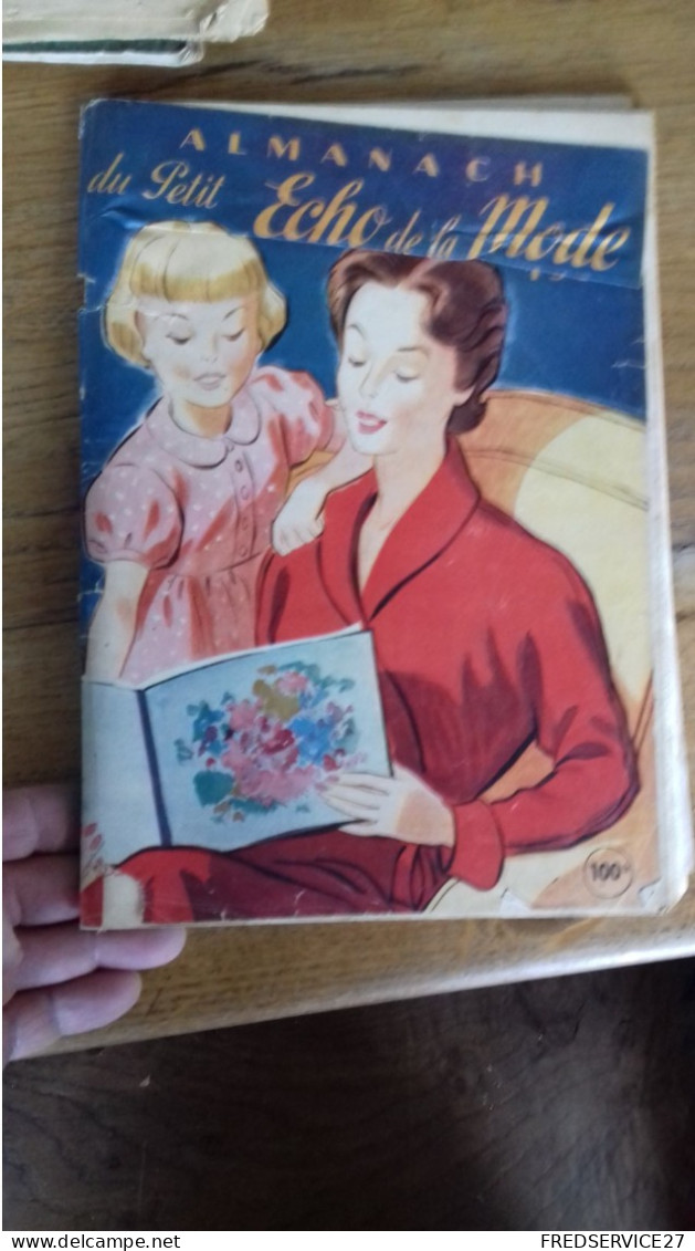 84 / ALMANACH LE PETIT ECHO DE LA MODE  1950 - Lifestyle & Mode