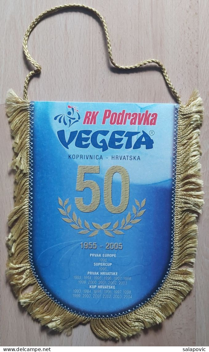 RK Podravka Vegeta Koprivnica Croatia Handball Club  PENNANT, SPORTS FLAG FLAG ZS 1 KUT - Handball