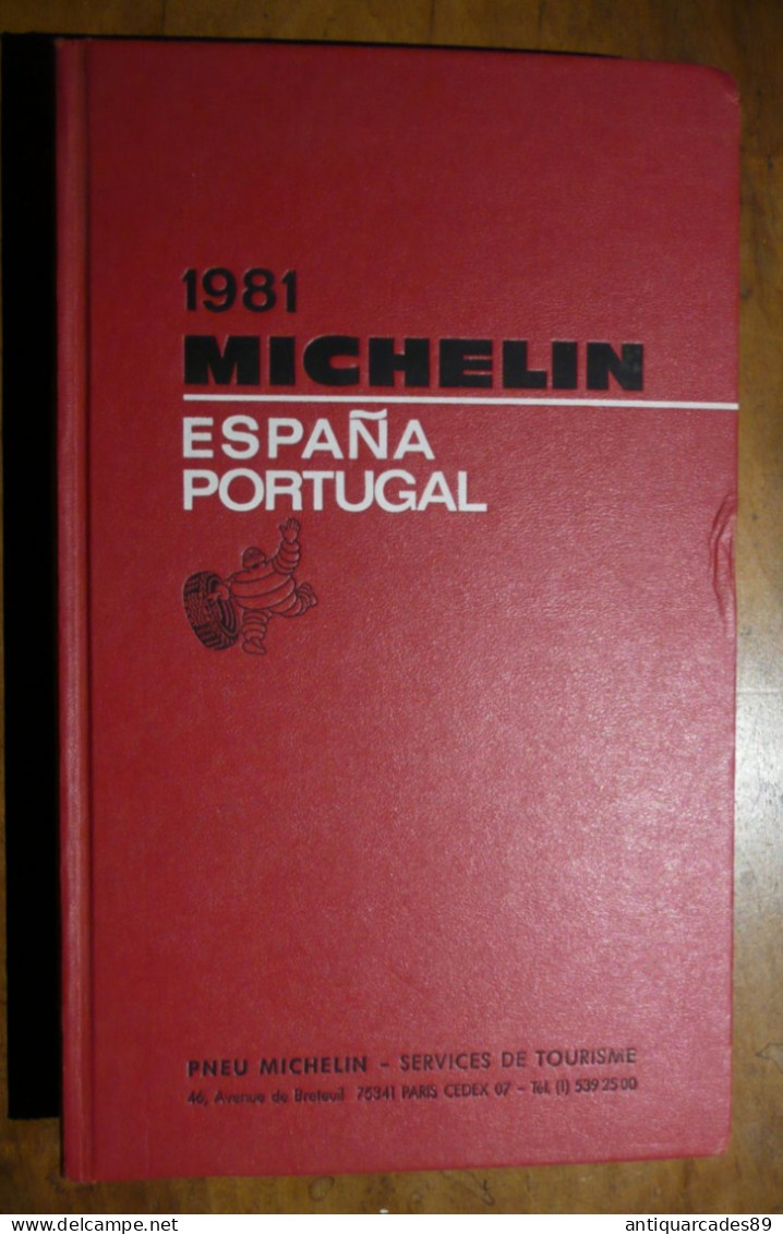 GUIDE MICHELIN – ESPANA PORTUGAL -1981 - Michelin-Führer