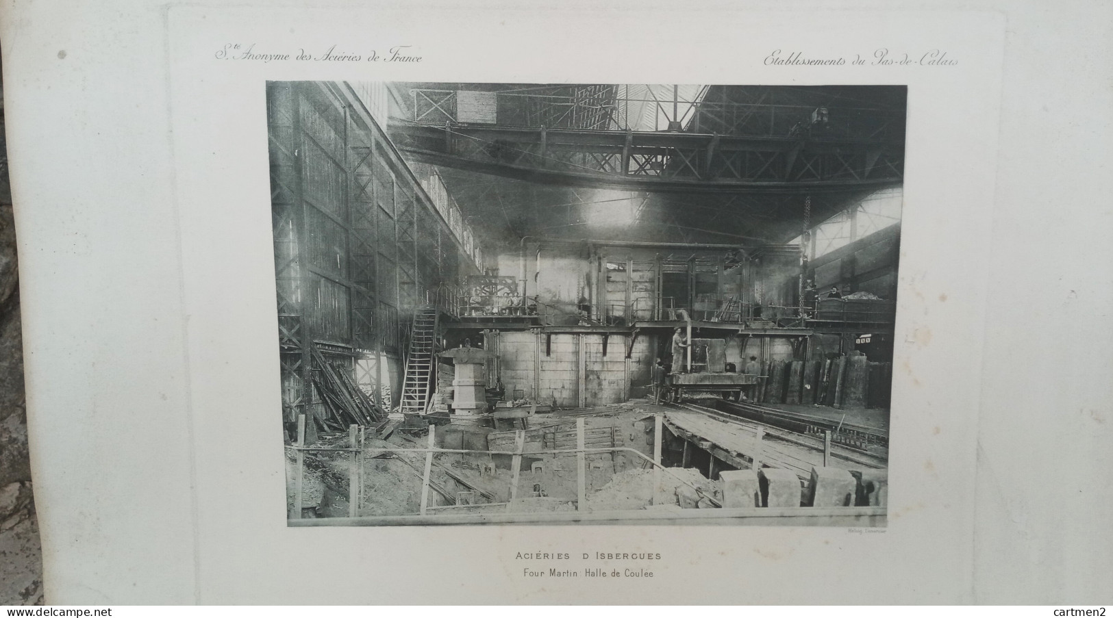 ACIERIES ISBERGUES GRANDE PHOTOGRAVURE HELIOGRAVURE FOUR MARTIN HALLE DE COULEE USINE INDUSTRIE MINE 62 - Isbergues