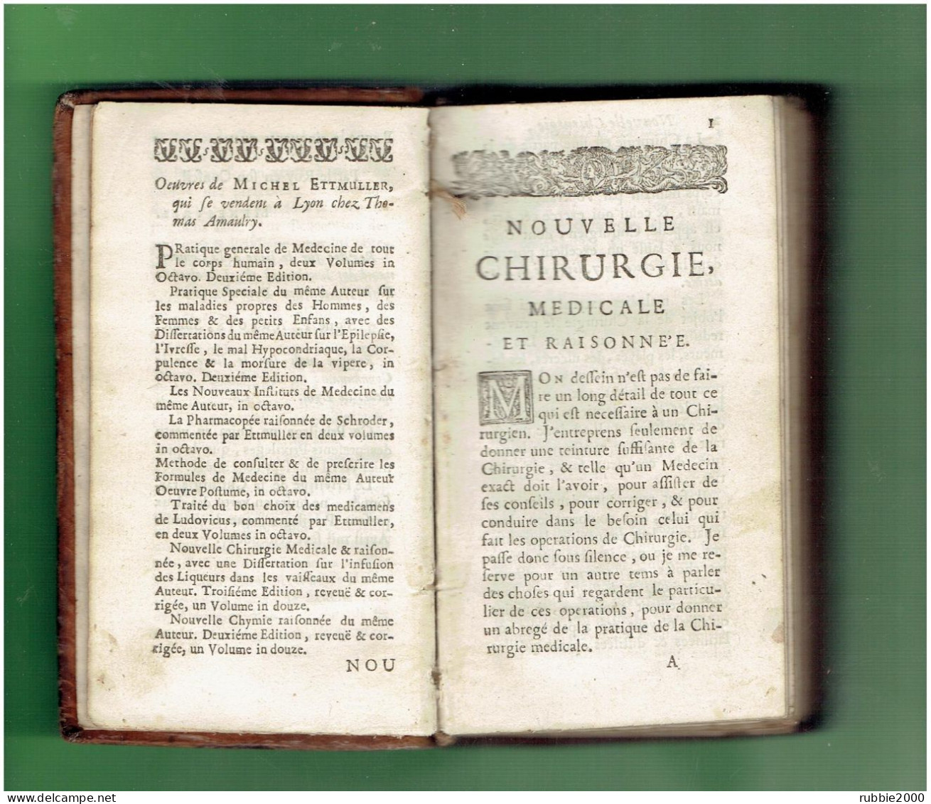 NOUVELLE CHIRURGIE MEDICALE ET RAISONNEE DE MICHEL ETTMULLER 1703 MEDECINE Michael Ettmüller LEIPZIG DEUTSCHLAND