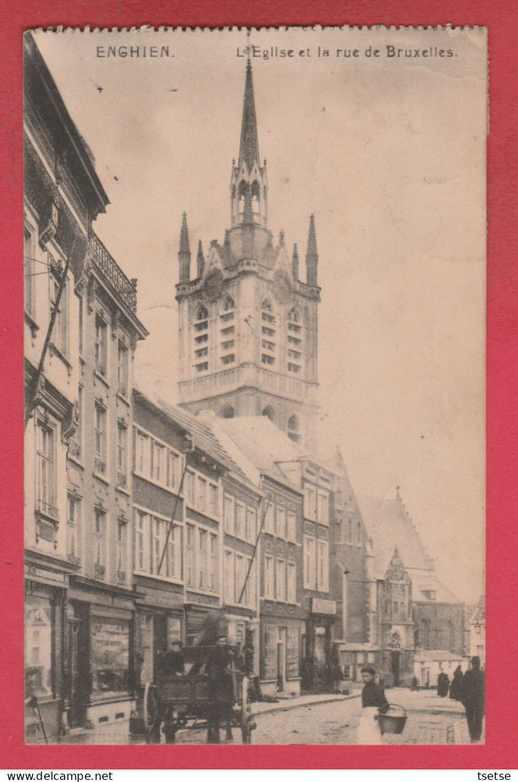 Enghien - L'Eglise Et Le Rue De Bruxelles -1921 ( Voir Verso ) - Enghien - Edingen