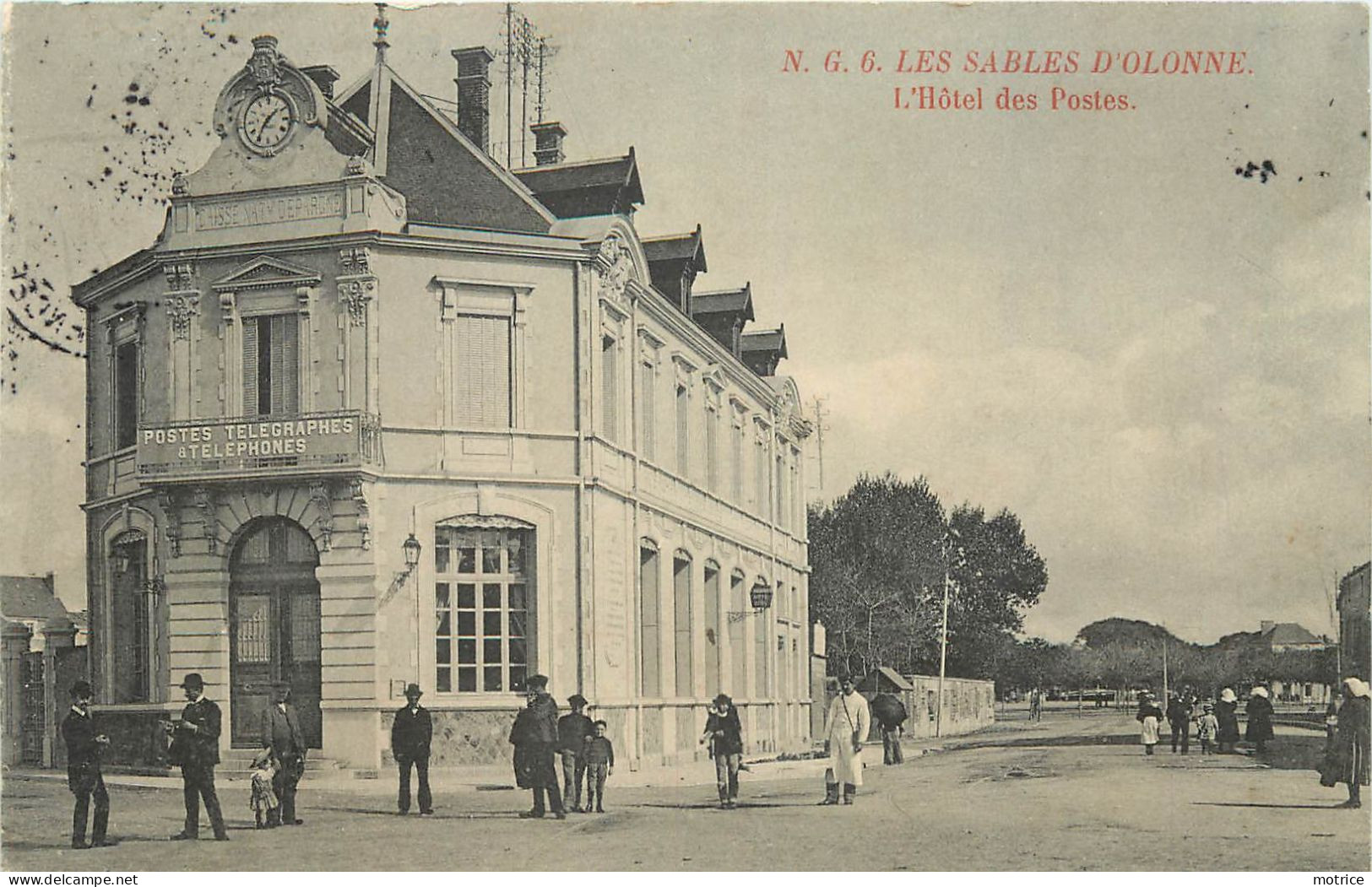 LES SABLES D'OLONNE (Vendée) - L'hôtel Des Postes. - Poste & Facteurs