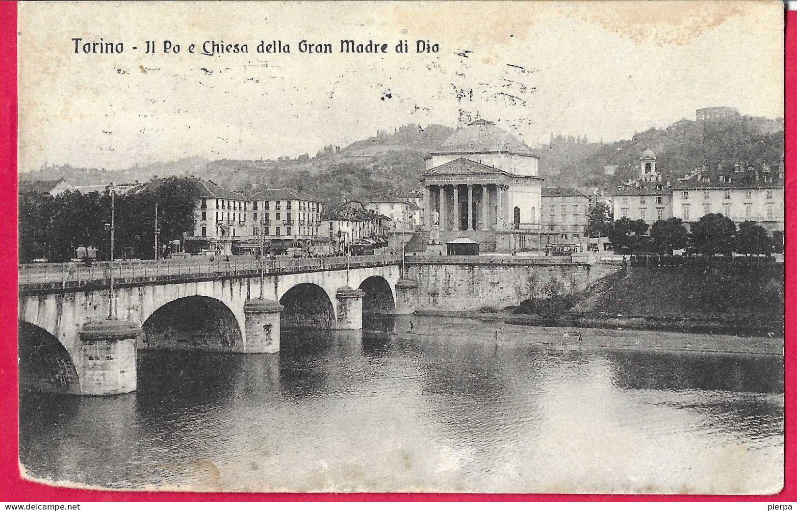 TORINO - IL PO E LA CHIESA DI GRAN MADRE DI DIO - FORMATO PICCOLO - VIAGGIATA DA TORINO 1916 - Fiume Po