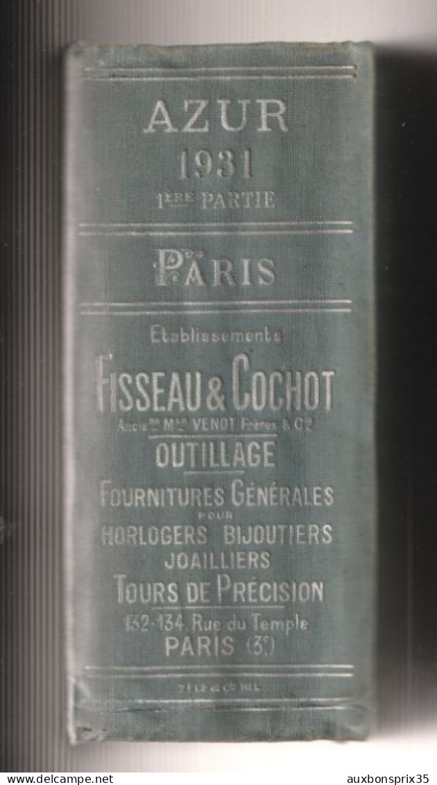 ANNUAIRE AZUR DE LA BIJOUTERIE , JOAILLERIE ..... - PARIS - 1931 - 75 - Other & Unclassified