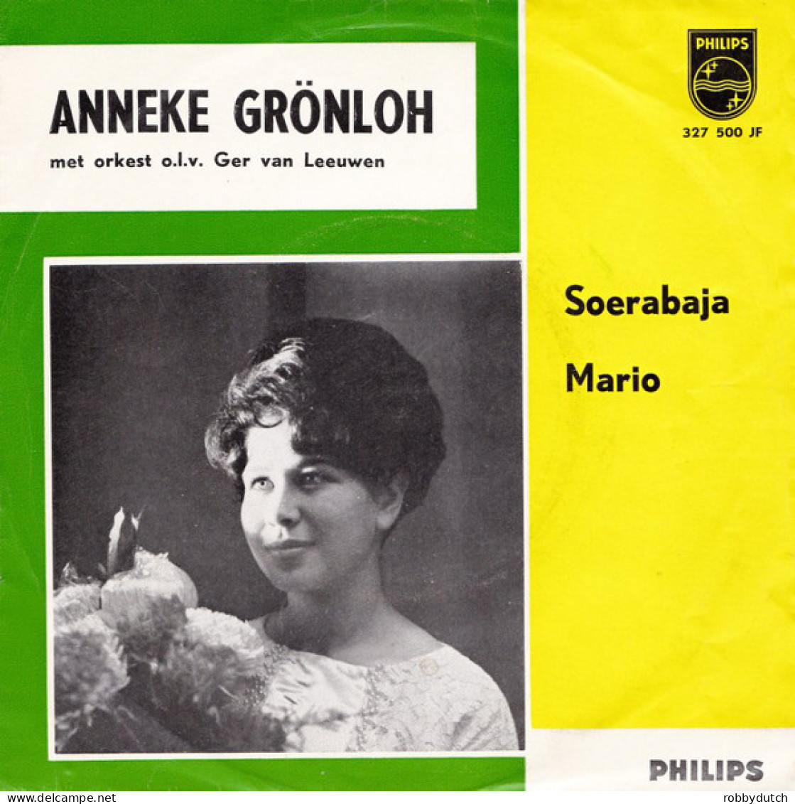 * 7" * ANNEKE GRÖNLOH - SOERABAJA (Holland 1963) - Autres - Musique Néerlandaise
