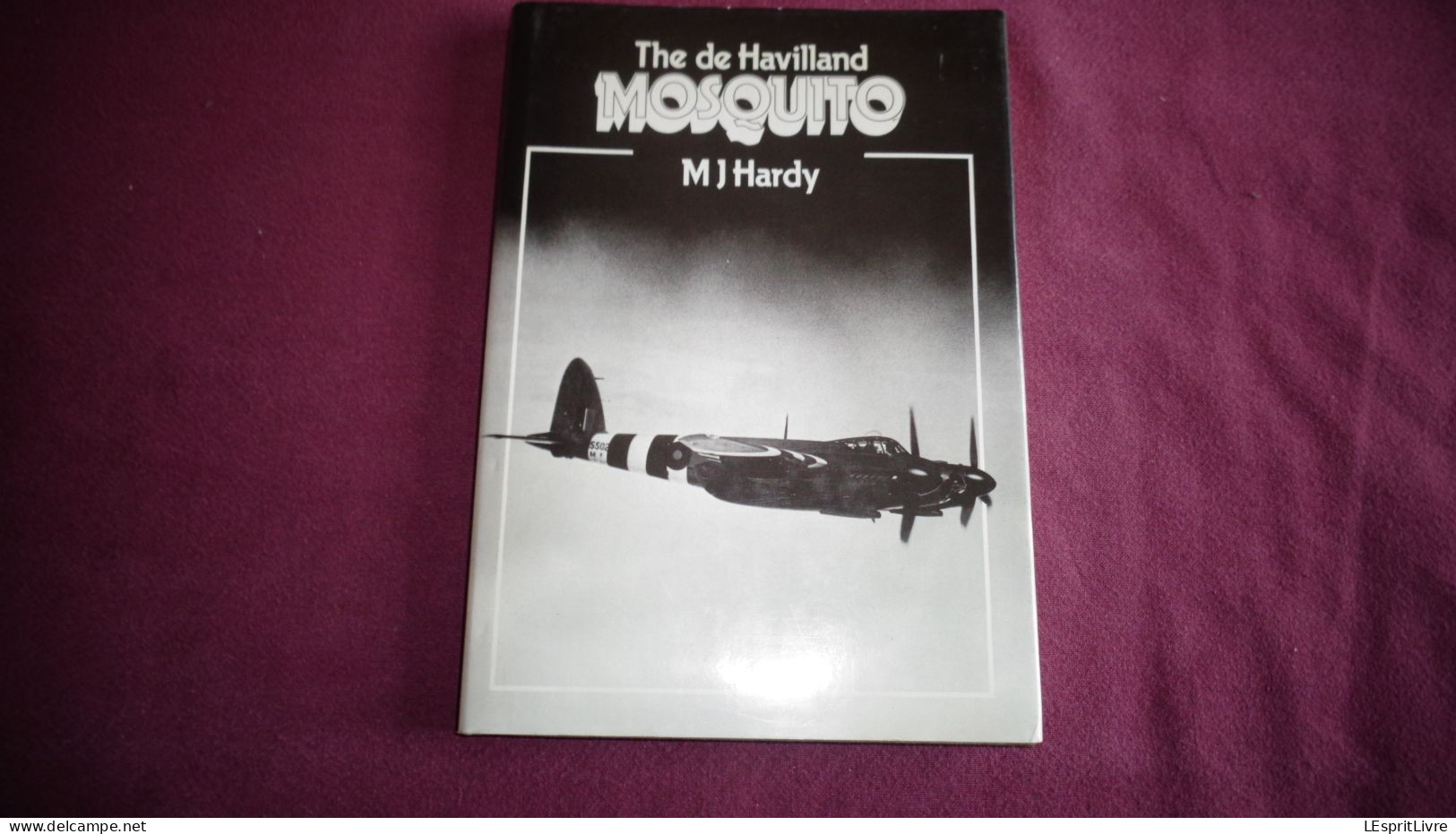 THE DE HAVILLAND MOSQUITO Squadrons Of The Royal Air Force Aviation RAF Guerre 40 45 WW II Aircraft Avion Squadron - Guerra 1939-45