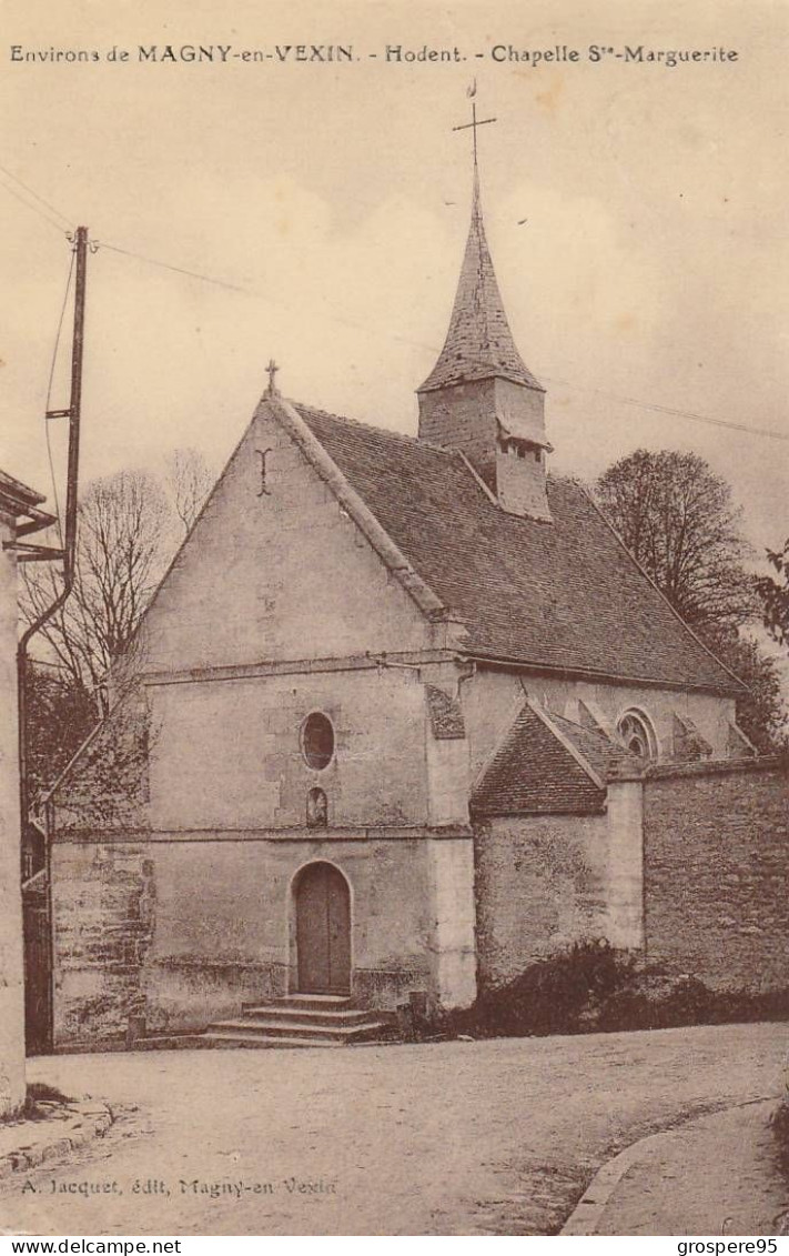 HODENT CHAPELLE SAINTE MARGUERITE - Magny En Vexin