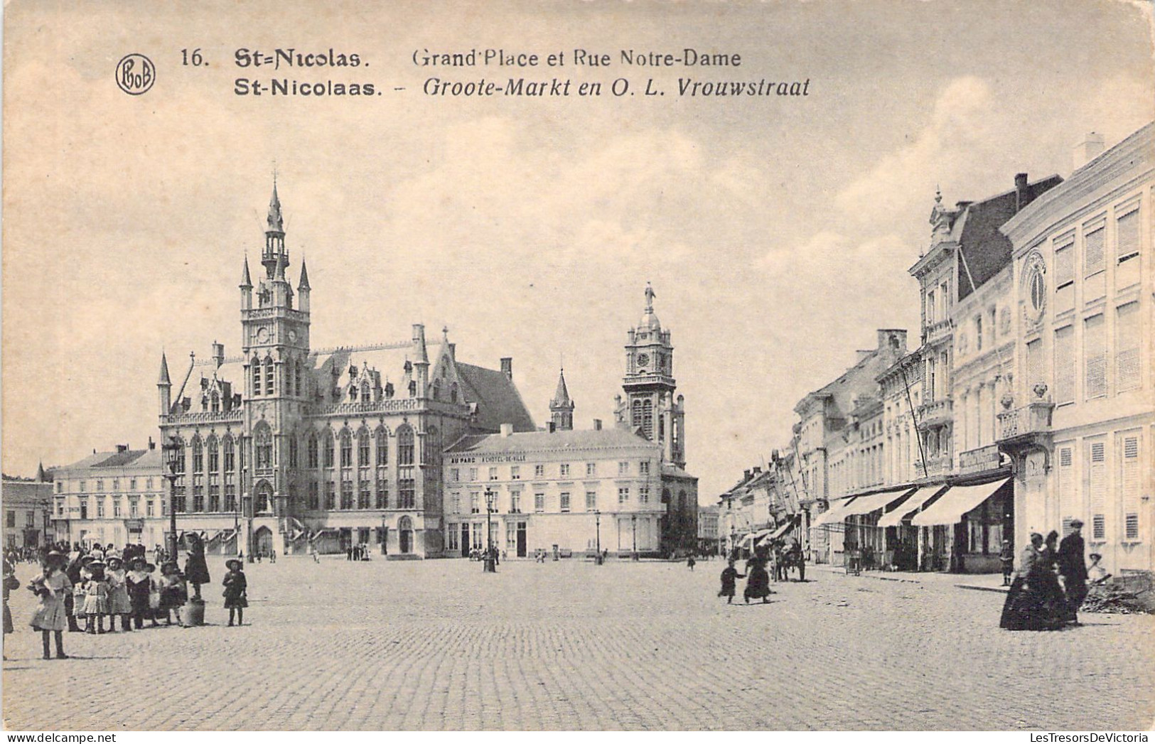 BELGIQUE - St NICOLAS - Grand Place Et Rue Notre Dame - Carte Postale Ancienne - Sint-Niklaas