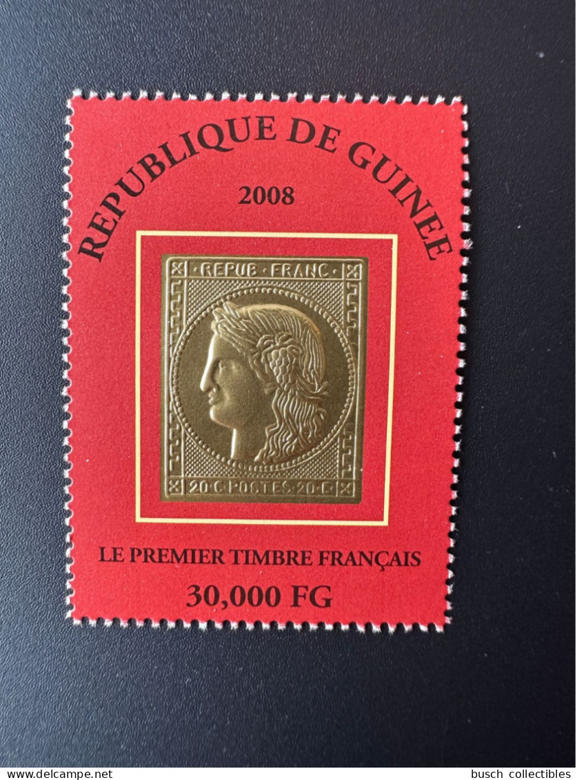 Guinée Guinea 2008 Mi. 5452 Premier Timbre Français First French Stamp On Stamp Gold Or Cérès - República De Guinea (1958-...)