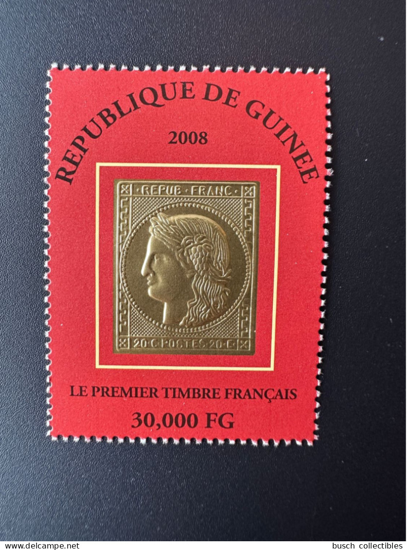 Guinée Guinea 2008 Mi. 5452 Premier Timbre Français First French Stamp On Stamp Gold Or Cérès - Francobolli Su Francobolli