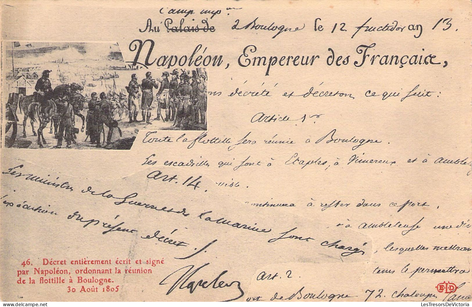NAPOLEON - Décret Entièrement écrit Et Signé Par Napoleon Ordonnant La Réunion De La Flotille - Carte Postale Ancienne - Personaggi Storici