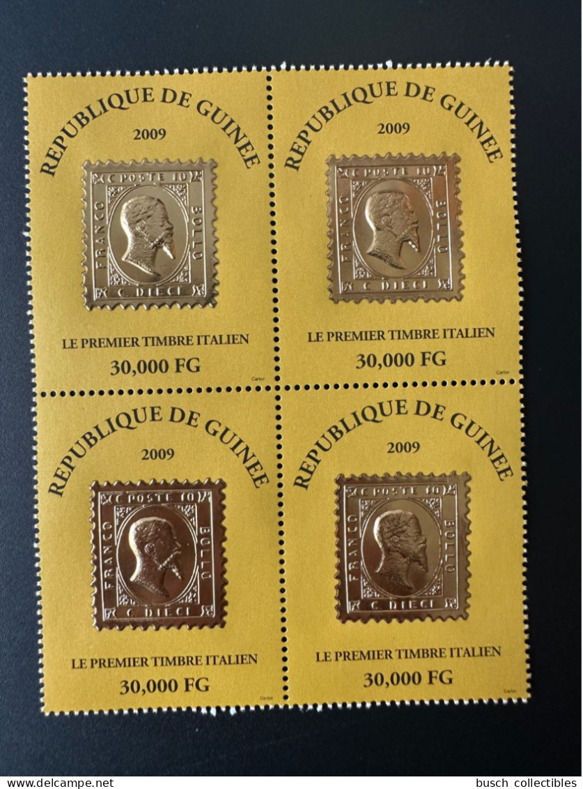 Guinée Guinea 2009 Mi. 6488 Bloc De 4 Block Of 4 Premier Timbre Italien First Italian Stamp On Stamp Gold Or Francobollo - República De Guinea (1958-...)