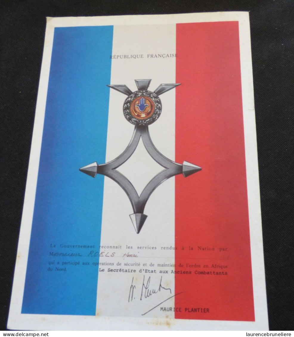 DOCUMENT GOUVERNEMENTAL DES ANCIEN COMBATTANT - OPERATIONS DE SECURITE ET DE MAINTIEN DE L'ORDRE EN AFRIQUE DU NORD 1957 - Dokumente