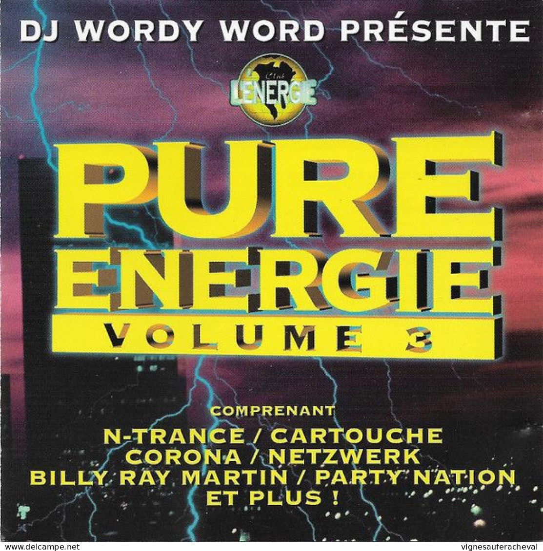 Artistes Varies - DJ Wordy Présente Pure énergie Volume 3 - Compilations
