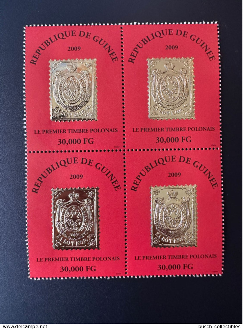 Guinée Guinea 2009 Mi. 6489 Block Of 4 Bloc De 4 Premier Timbre Polonais First Polish Stamp On Stamp Gold Or - Postzegels Op Postzegels